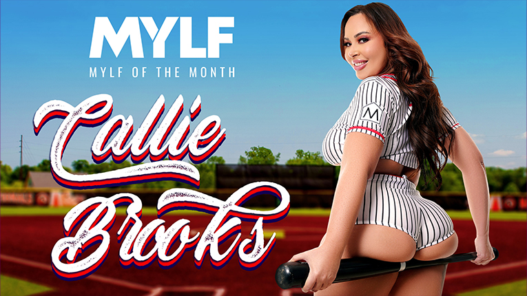 Mylf Of The Month / Callie Brooks, Matty Iceee / A Homerun Milf / 01.10.2023